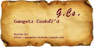 Gangetz Csobád névjegykártya